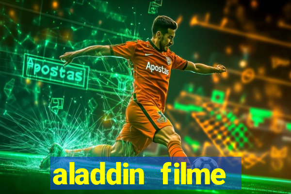 aladdin filme completo drive